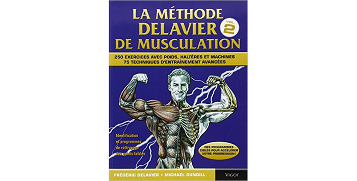 Livre] La méthode Delavier de musculation vol. 2 - Fitness Generation